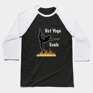 Hot Yoga Exhale Baseball T-Shirt